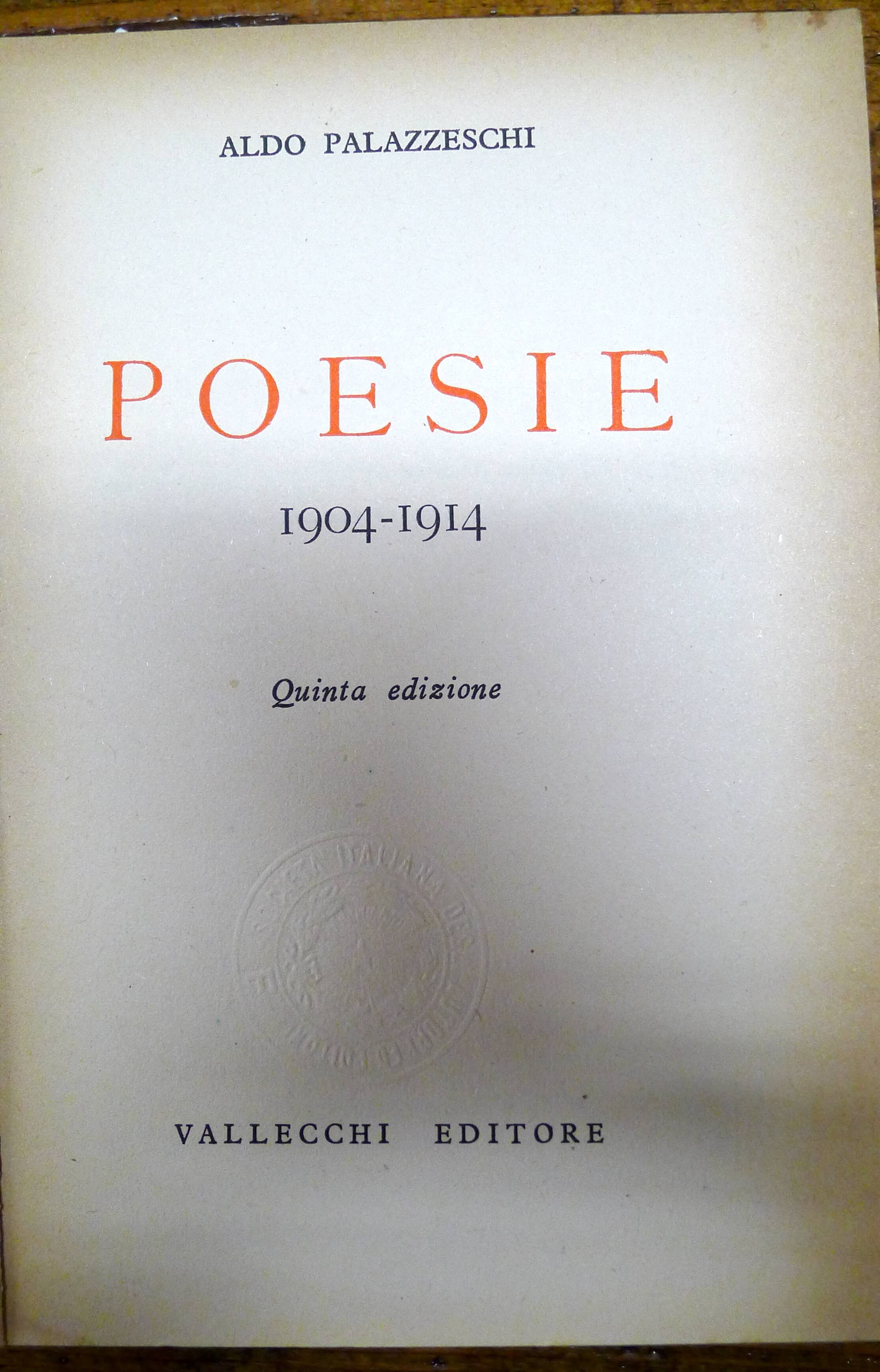 Aldo Palazzeschi Poesie Quinta Edizione Definitiva 